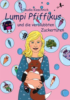 Lumpi Pfiffikus (eBook, ePUB) - Kieschnick, Claudia