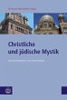 Christliche und jüdische Mystik... - Bild 1