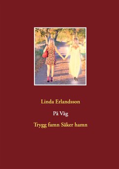 På Väg (eBook, ePUB) - Erlandsson, Linda