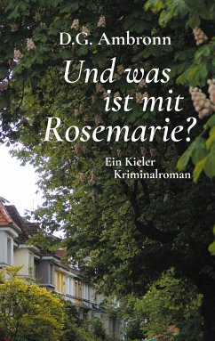 Und was ist mit Rosemarie? (eBook, ePUB) - Ambronn, D. G.