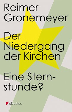 Der Niedergang der Kirchen (eBook, ePUB) - Gronemeyer, Reimer