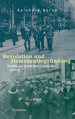 Revolution und Demokratiegründung (eBook, PDF) - Rürup, Reinhard