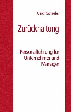 Zurückhaltung (eBook, ePUB) - Schaefer, Ulrich