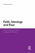 Faith, Ideology and Fear (eBook, PDF) - Bild 1
