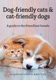 Dog-friendly cats & cat-friendly dogs (eBook, ePUB)