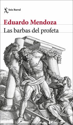 Las barbas del profeta - Mendoza, Eduardo