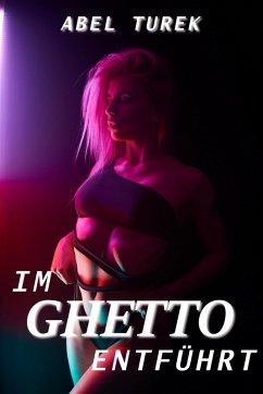 Cover Im Ghetto entführt (eBook, ePUB)