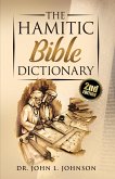 The Hamitic Bible Dictionary (eBook, ePUB)