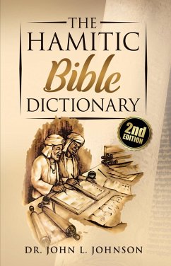 Cover The Hamitic Bible Dictionary (eBook, ePUB)