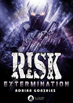 Risk Extermination (There is not anything to translate., #1) (eBook, ePUB) Cover Risk Extermination (There is not anything to translate., #1) (eBook, ePUB)