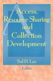 Access, Resource Sharing and Collection Development (eBook, ePUB)