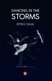 Dancing in the Storms (eBook, ePUB)