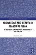 Knowledge and Beauty in Classical Islam... - Bild 1