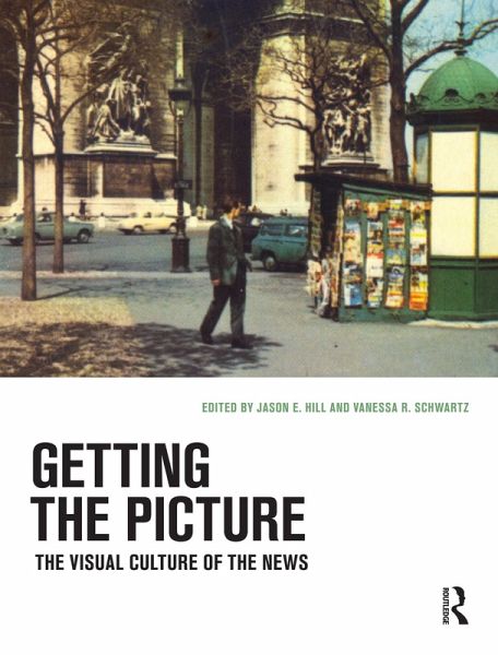 Getting the Picture (eBook, ePUB) Getting the Picture (eBook, ePUB)
