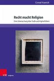 Recht macht Religion (eBook, PDF)