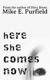 Here She Comes Now (A Suburban Fairy Tale) (eBook, ePUB)