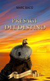 Presagi del destino (eBook, ePUB)