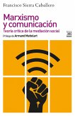 Marxismo y comunicación (eBook, ePUB)