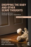 Dropping the Baby and Other Scary Thoughts (eBook, ePUB)