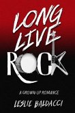 Long Live Rock (eBook, ePUB)