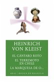 El cántaro roto/ El terremoto en Chile / La marquesa de O... (eBook, ePUB)