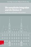 Die europäische Integration und die Kirchen IV (eBook, PDF)