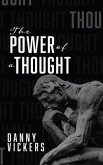 The Power of a Thought (eBook, ePUB)