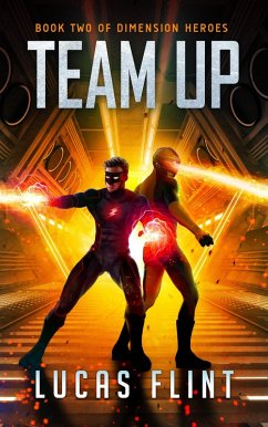 Cover Team Up (Dimension Heroes, #2) (eBook, ePUB)