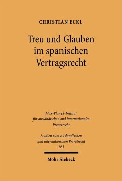 Treu und Glauben im spanischen Vertragsrecht (eBook, PDF) - Eckl, Christian