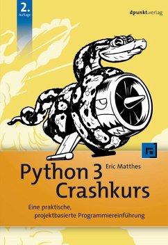 Python 3 Crashkurs (eBook, ePUB) - Matthes, Eric