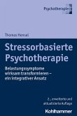Stressorbasierte Psychotherapie (eBook, ePUB)