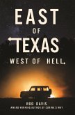 East of Texas, West of Hell (eBook, ePUB)
