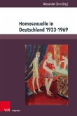 Homosexuelle in Deutschland 1933–1969 (eBook, PDF)