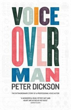 Voiceover Man (eBook, ePUB) - Dickson, Peter