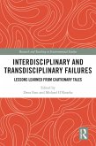 Interdisciplinary and Transdisciplinary Failures (eBook, ePUB)