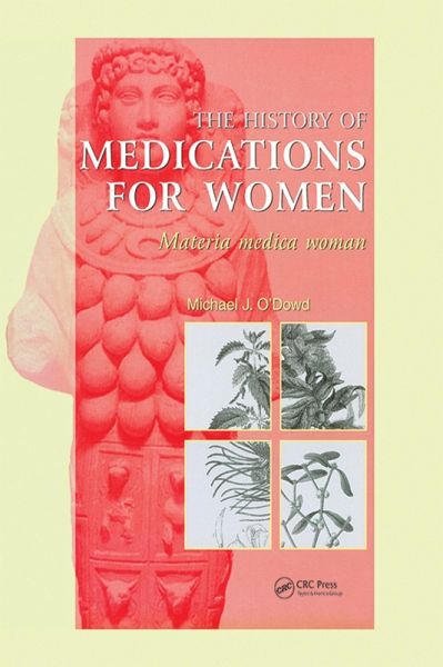 The History of Medications for Women (eBook, PDF)