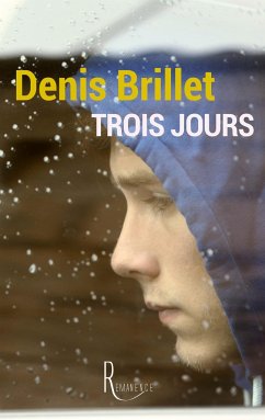 Trois jours - Brillet, Denis