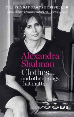 Clothes... and other things that matter - Shulman, Alexandra