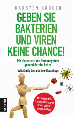 Geben Sie Bakterien und Viren keine Chance! (eBook, ePUB) - Krüger, Karsten
