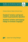 Standard, Variation und Sprachwandel in germanischen Sprachen / Standard, Variatio and Language Change in Germanic Languages (eBook, PDF)