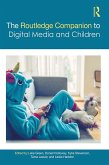 The Routledge Companion to Digital Media and Children (eBook, ePUB)