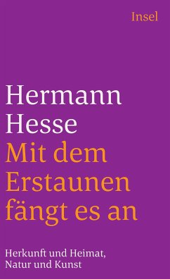 Mit dem Erstaunen fängt es an (eBook, ePUB) - Hesse, Hermann