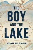 The Boy and the Lake (eBook, ePUB)