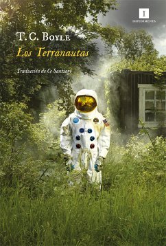 Los Terranautas (eBook, ePUB) - Boyle, T.C.