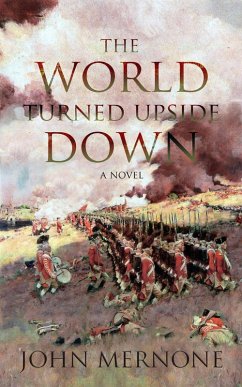 The World Turned Upside Down (eBook, ePUB) - Mernone, John