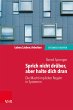 Sprich nicht drüber, aber halte dich... - Bild 1