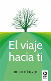 El viaje hacia ti (eBook, ePUB)