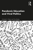 Pandemic Education and Viral Politics (eBook, ePUB)