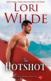 The Hotshot (Heartthrob Hospital, #3) (eBook, ePUB)