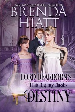 Lord Dearborn's Destiny (Hiatt Regency Classics, #3) (eBook, ePUB) Cover Lord Dearborn's Destiny (Hiatt Regency Classics, #3) (eBook, ePUB)